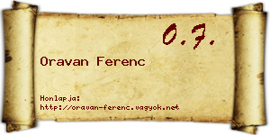 Oravan Ferenc névjegykártya